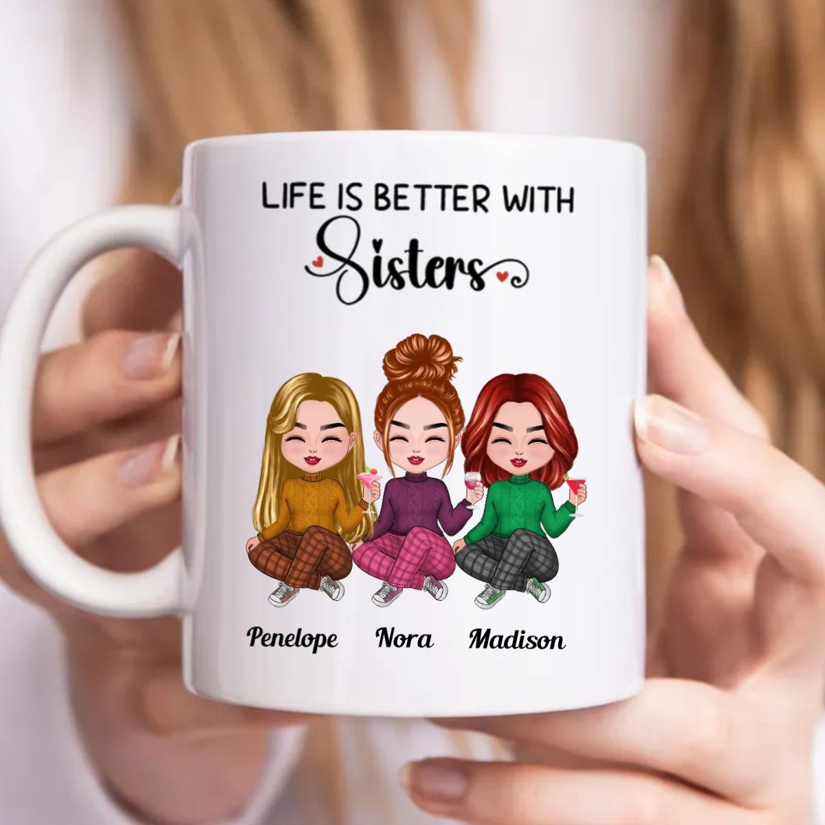 Life Is Better With Sisters - Personalized Mug