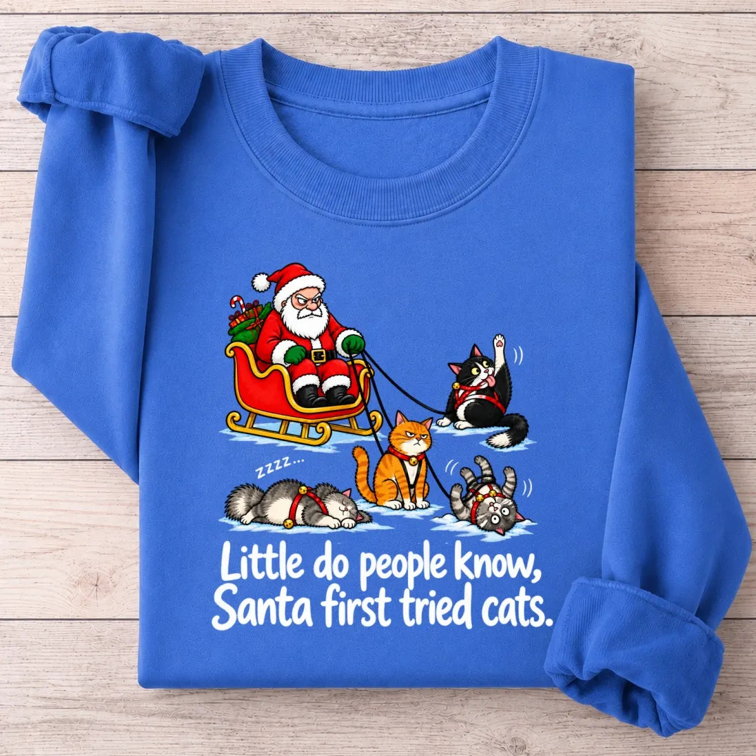 Little Do People Know Santa First Tried Cats Funny Christmas Shirt