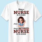Être infirmière est un choix, être une infirmière retraitée est un honneur T-shirt personnalisé