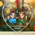 Es braucht lange, um einen alten Freund heranzuziehen – Personalisiertes herzförmiges Acryl-Weihnachtsornament