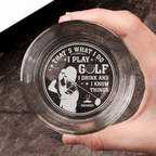 Je joue au golf, je bois et je sais des choses - Verre à whisky gravé personnalisé