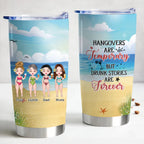 20oz Memories Last Longer Than Hangovers - Custom Insulated Tumbler