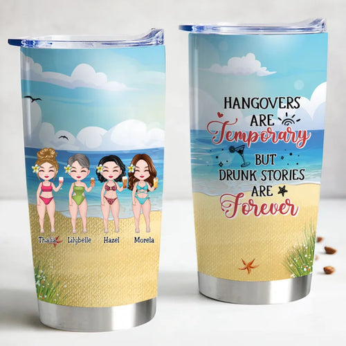 20oz Memories Last Longer Than Hangovers - Custom Insulated Tumbler