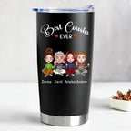 20oz Personalized Stainless Steel Tumbler - Best Cousin Ever (BL)