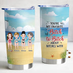 20oz Personalized Stainless Steel Tumbler for Your Favorite Bitchy Rants