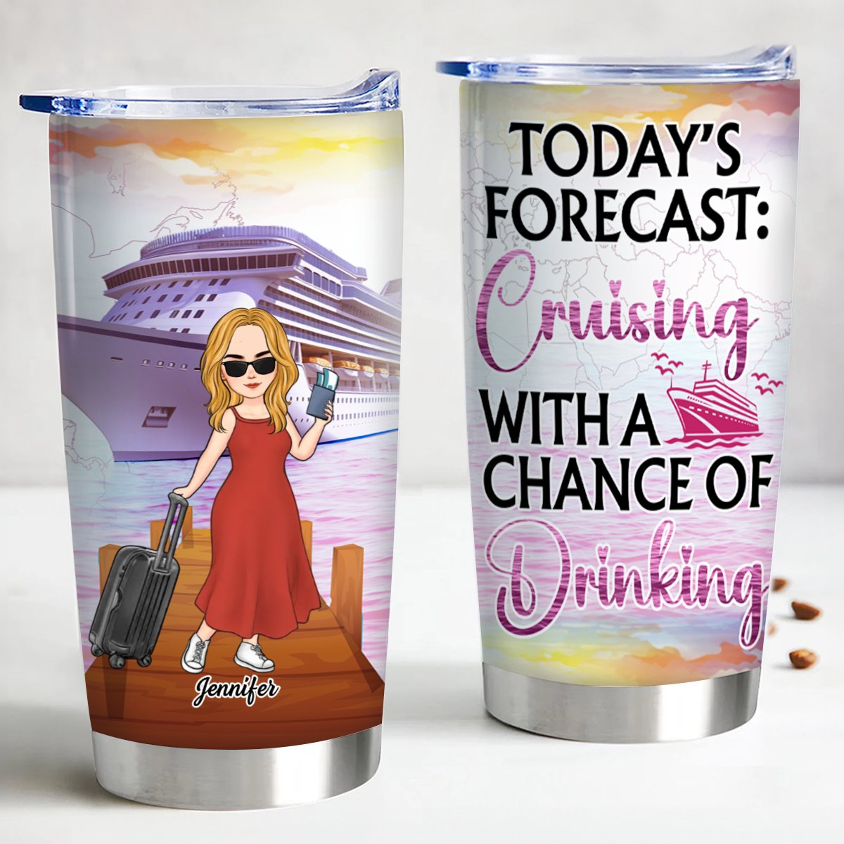 20oz Travel Lovers - Today's Forecast: Cruising With A Chance Of Drinking - Personalized Tumbler (TB)
