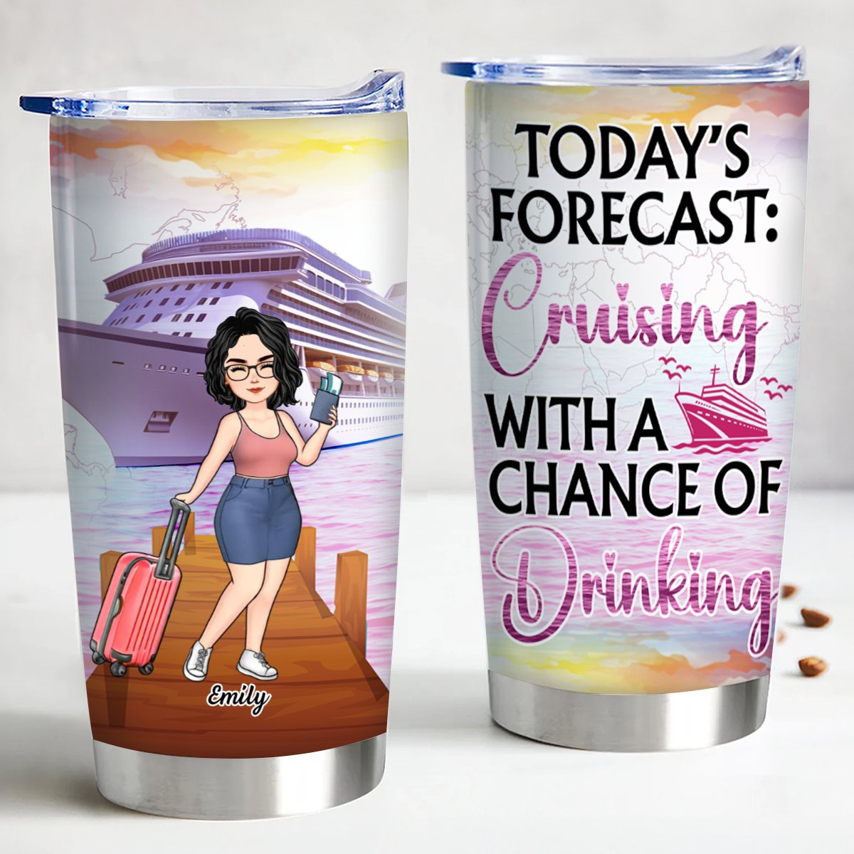 20oz Travel Lovers - Today's Forecast: Cruising With A Chance Of Drinking - Personalized Tumbler (TB)