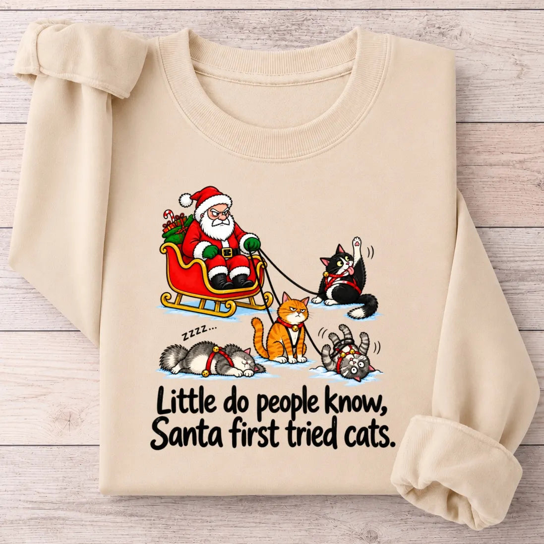 Little Do People Know Santa First Tried Cats Funny Christmas Shirt