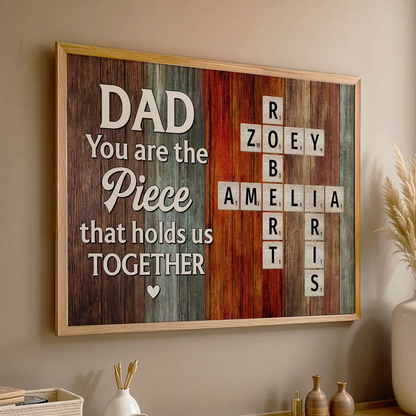 Dad You Are The Piece That Holds Us Together Crossword Puzzle Art Rustic Personalized Poster| Heartfelt Father's Day Gift For Dad