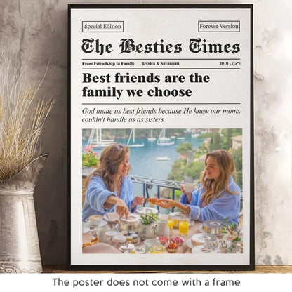 Custom Photo The Besties Times - Bestie Personalized Custom Vertical Poster - Gift For Best Friends, BFF, Sisters