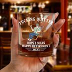 Oops I Mean Happy Retirement - Personalized Whiskey Glass