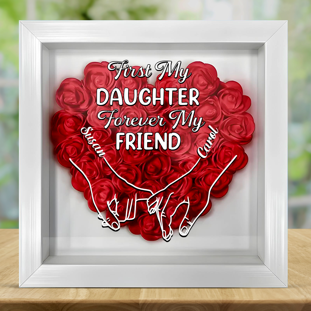 First My Daughter Forever My Friend - Personalized Flower Shadow Box