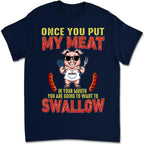 BBQ-Liebhaber – Sobald du mein Fleisch im Mund hast – Personalisiertes T-Shirt