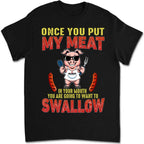 BBQ-Liebhaber – Sobald du mein Fleisch im Mund hast – Personalisiertes T-Shirt