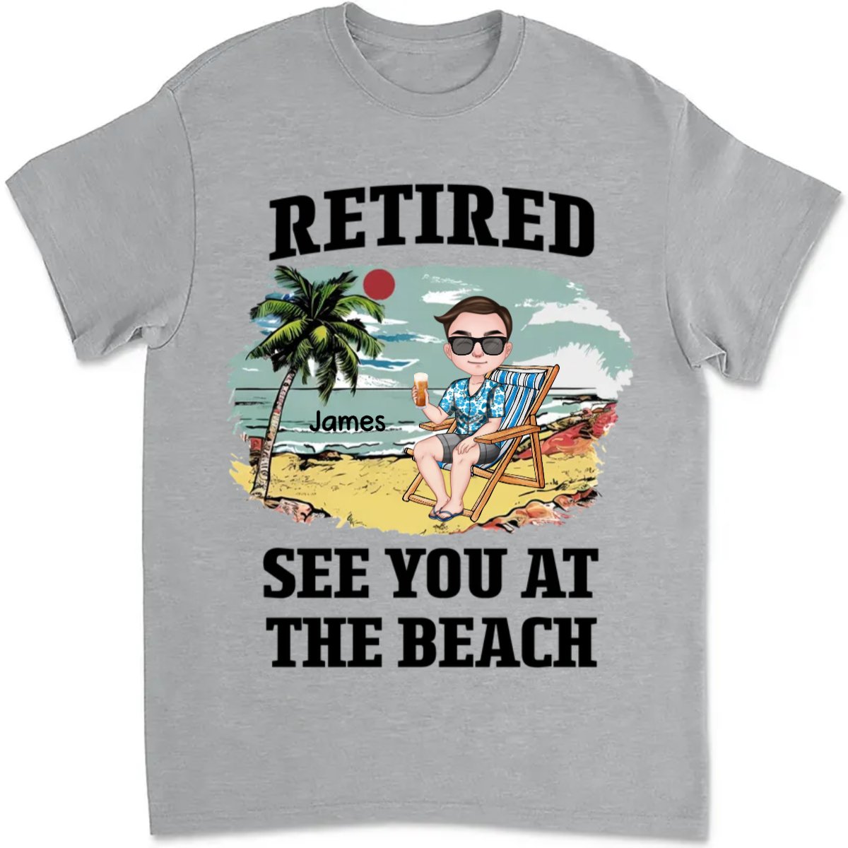 Beach Lovers - Retired See You At The Beach Vintage - Personalized T-Shirt, Sweatshirt, Hoodie (HJ)