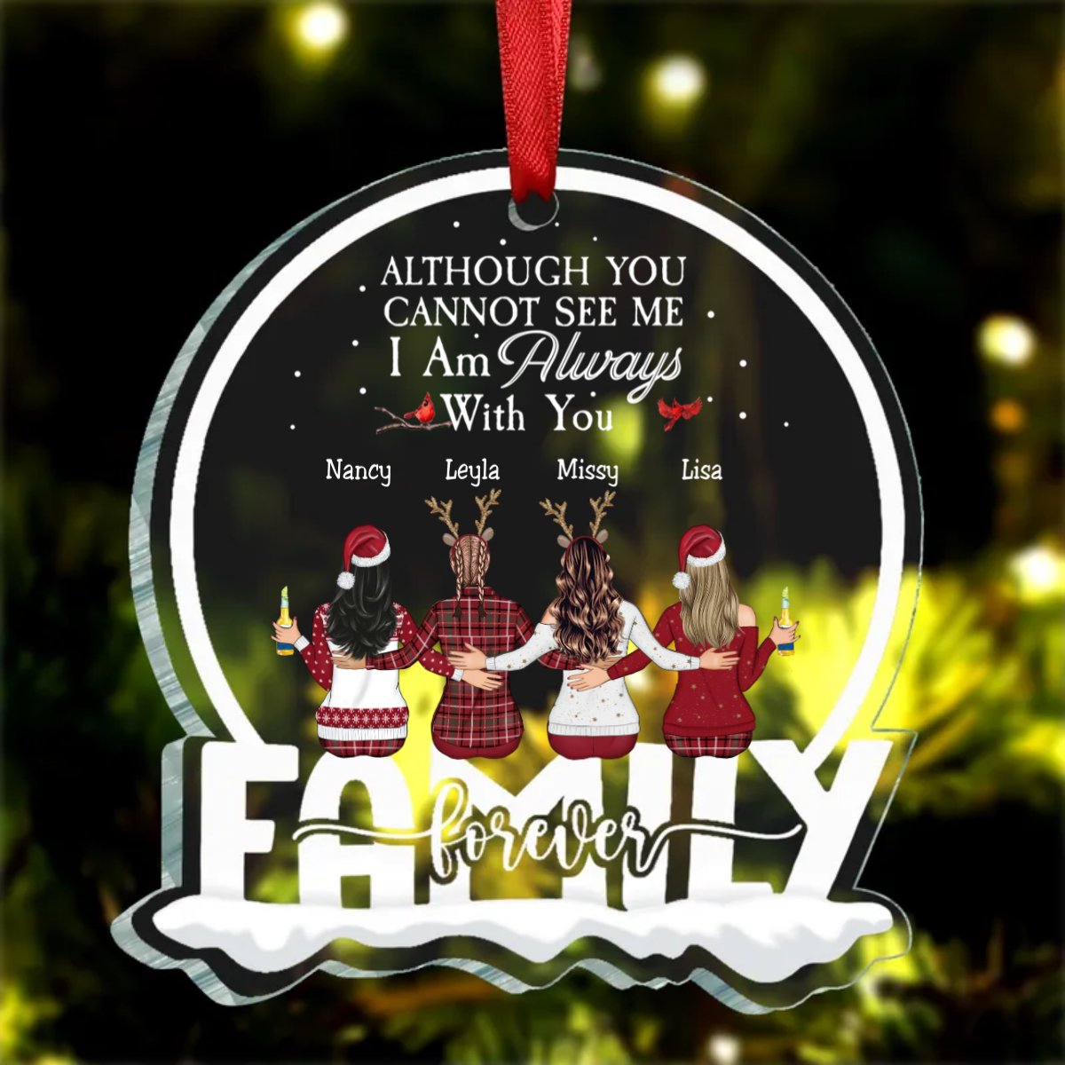 Beties - Although You Can Not See Me I Am Always With You - Personalized Circle Ornament