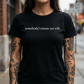 T-shirt « La femme méchante de quelqu'un »