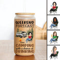 Camping Lovers - Weekend Forecast Camping With A Chance Of Drinking - Personalized Glass Can