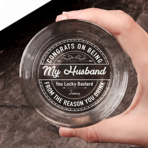 Couple - Congrats On Being My Husband From Your Wifey - Personalized Engraved Whiskey Glass
