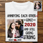 Couple - Custom Photo Annoying Each Other Forever  - Personalized Unisex T-shirt