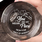 Couple - You Are My Missing Piece - Personalized Engraved Whiskey Glass
