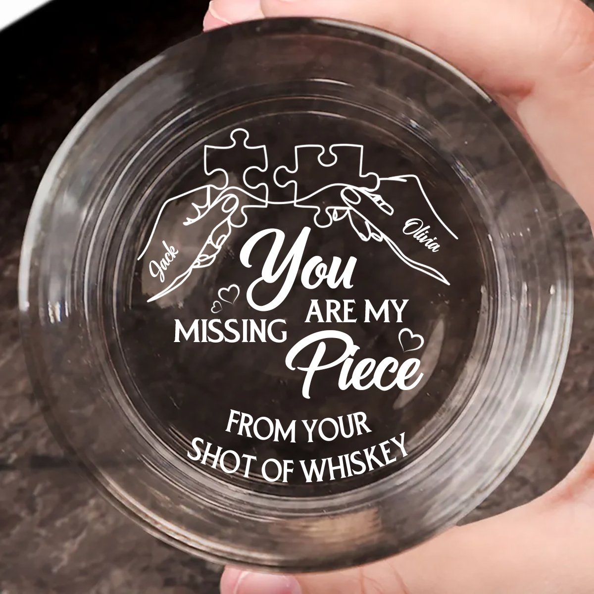 Couple - You Are My Missing Piece - Personalized Engraved Whiskey Glass