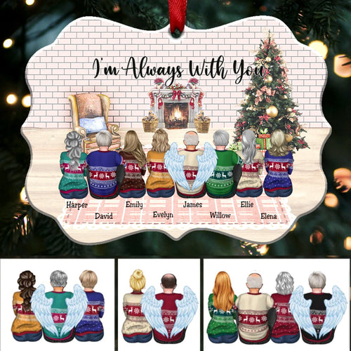 Custom Ornament - I’m Always With You - Personalized Christmas Ornament (SC1D)