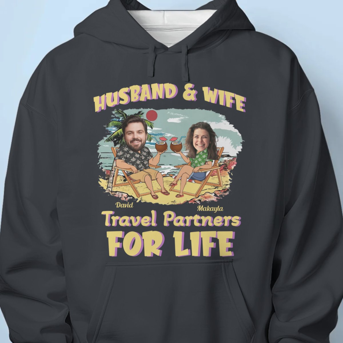 Custom Photo Husband And Wife Travel Partners For Life Vacation - Personalized Unisex T-shirt, Hoodie, Sweatshirt