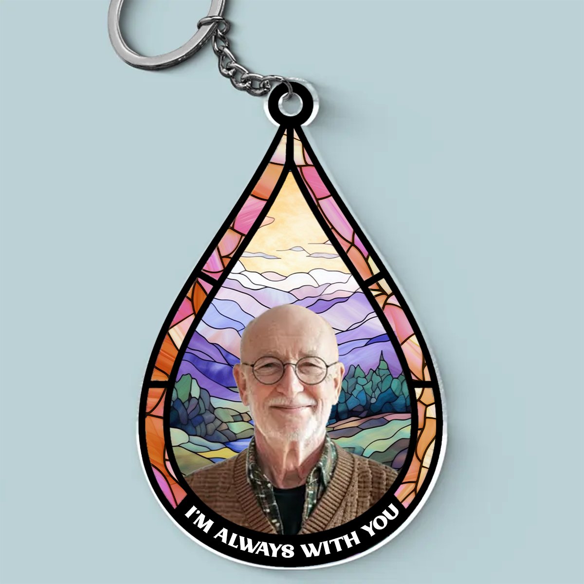 Custom Photo I'm Always With You - Personalized Custom Shaped Acrylic Keychain