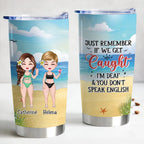 Gobelet personnalisé de 20 oz pour les âmes intrépides – Taisez-vous et hydratez-vous !