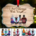 Familie - Ich bin immer bei dir - Personalisiertes Ornament