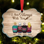 Familie - Ich bin immer bei dir - Personalisiertes Ornament