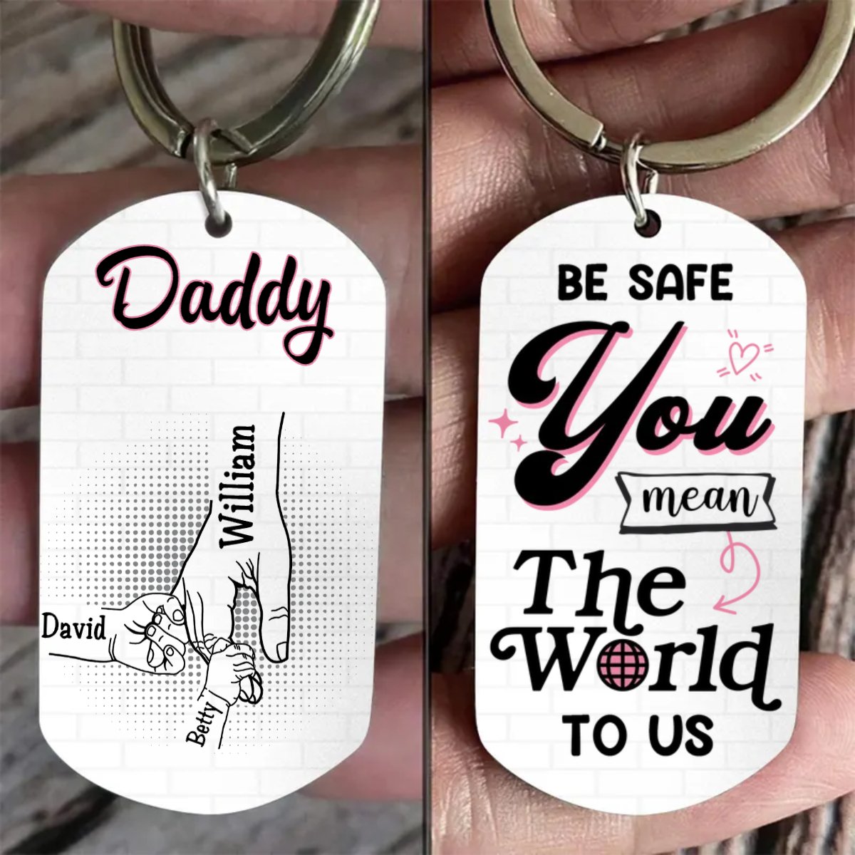 Father - Be Safe Kids Holding Dad Hands - Personalized Engraved Stainless Steel Keychain (HJ)