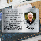 Father -Custom Photo Carry This Token In Your Wallet - Personalized Custom Aluminum Wallet Card