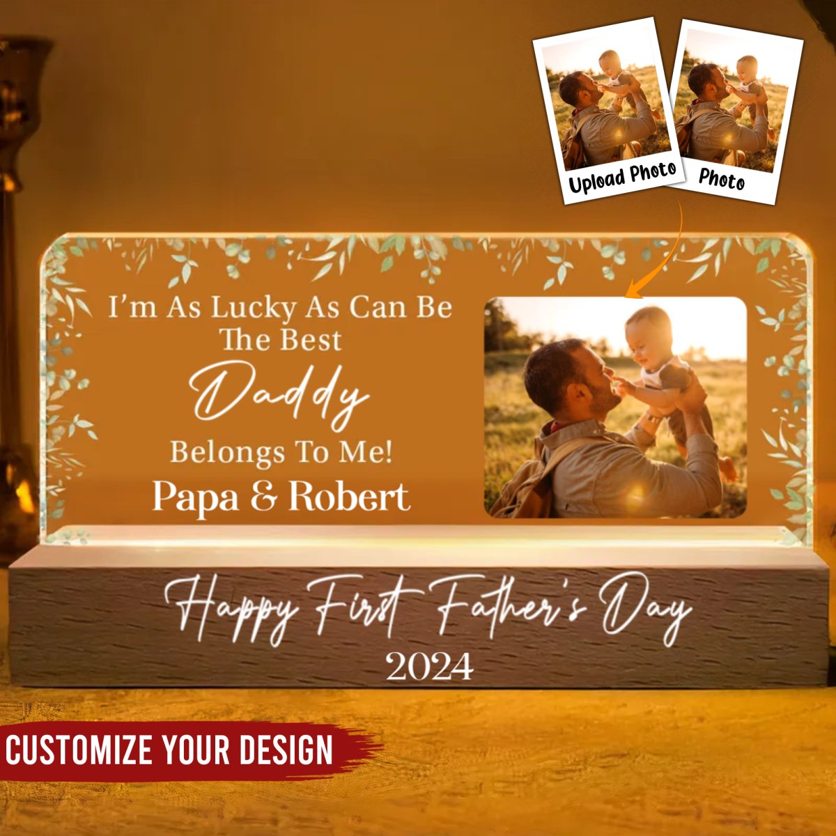Father - I'm As Lucky As Can Be The Best Daddy Belongs To Me - Personalized Acrylic LED Lamp Night Light