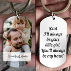 Father's Day - I'll Always Be Your Little Girl Hero - Personalized Stainless Keychain (TL)