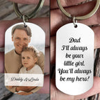 Father's Day - I'll Always Be Your Little Girl Hero - Personalized Stainless Keychain (TL)