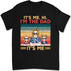 Vatertag – Ich bin's, hallo, ich bin der Papa, ich bin's – Personalisiertes T-Shirt