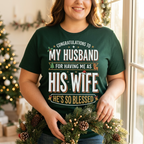 Funny Wife Christmas Shirt – Congratulations to My Husband