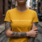 T-shirt « La femme méchante de quelqu'un »