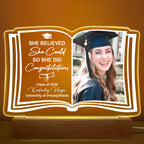 Graduation - Custom Photo She Believed She Could - Personalized Acrylic LED Night Light