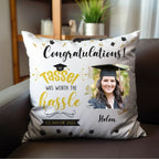 Graduation - Custom Photo The Tassel Was Worth The Hassle - Personalized Pillow