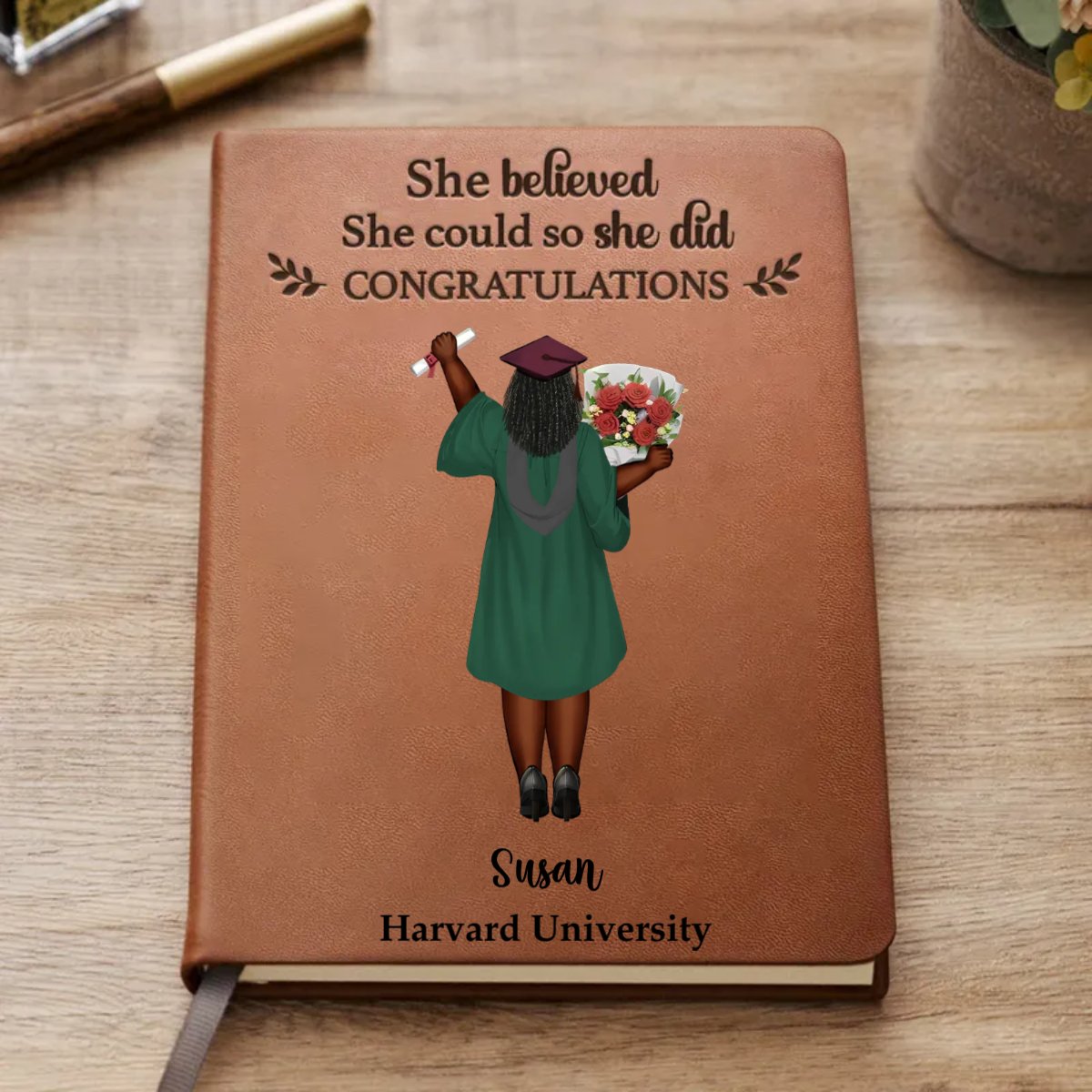 Graduation - She Believed She Could So She Did - Personalized Leather Journal