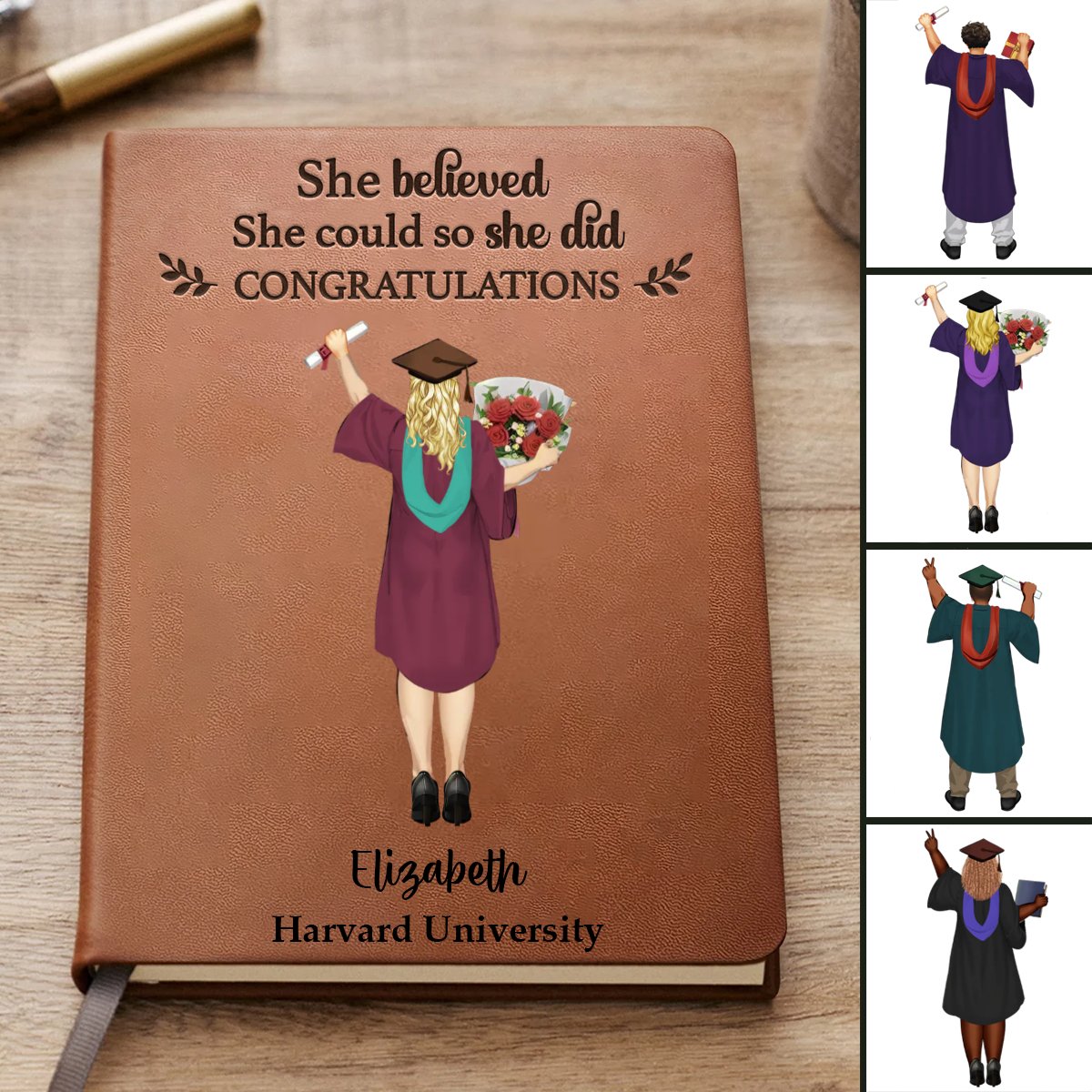 Graduation - She Believed She Could So She Did - Personalized Leather Journal