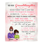Granddaughter - To My Granddaughter Never Forget That I Love You... - Personalized Blanket