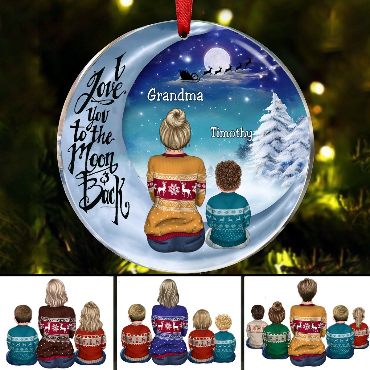 Grandma - I Love You To The Moon And Back - Personalized Acrylic Ornament