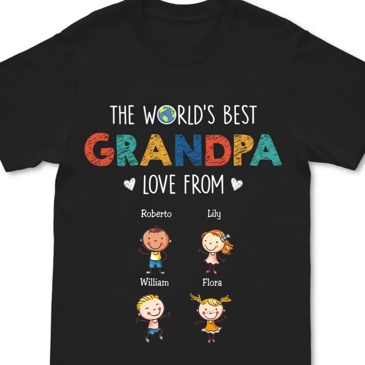Grandpa - The World's Best Grandpa Love From - Personalized Unisex T-Shirt (LH)