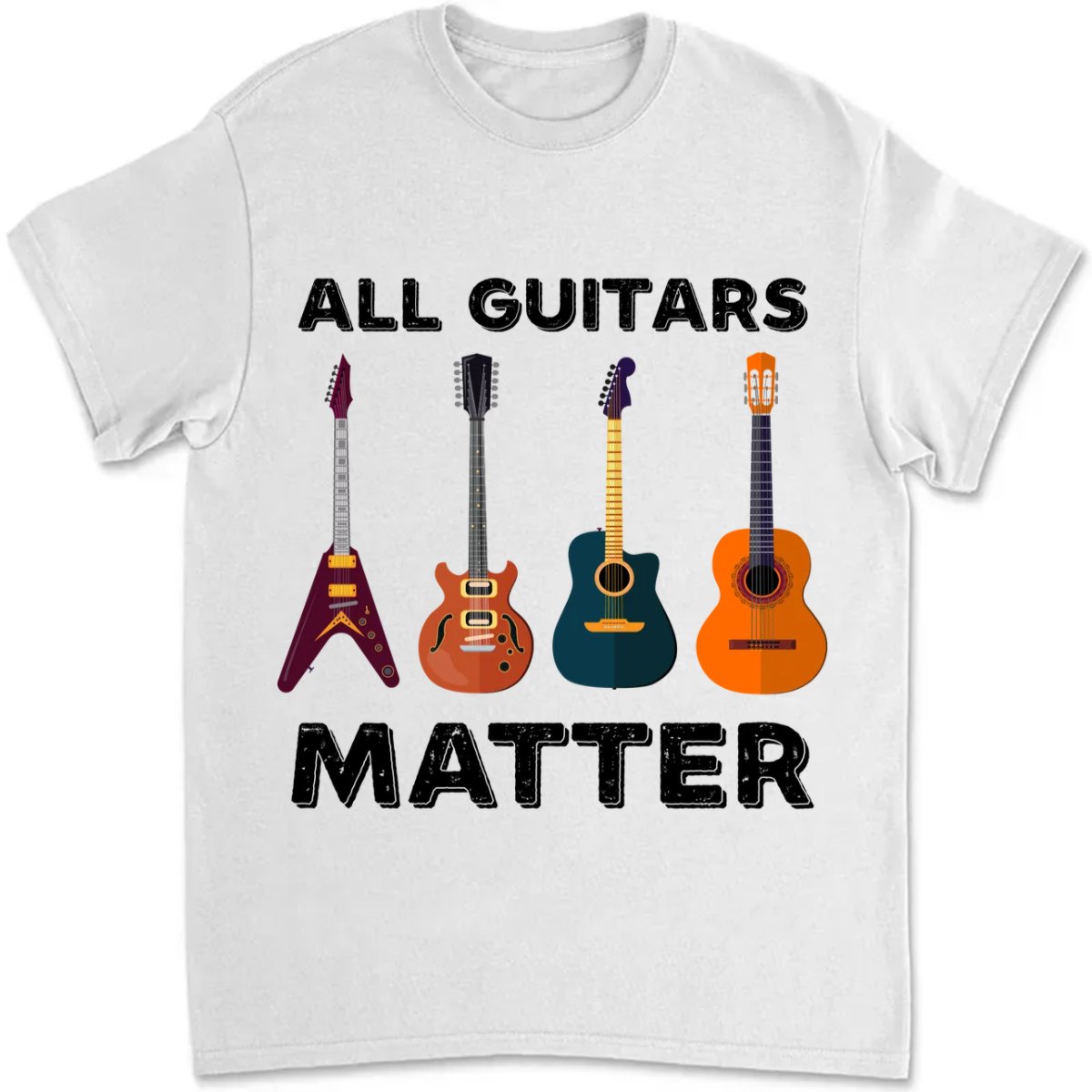 Guitars - All Guitars Matter - Personalized Black Unisex T-Shirt