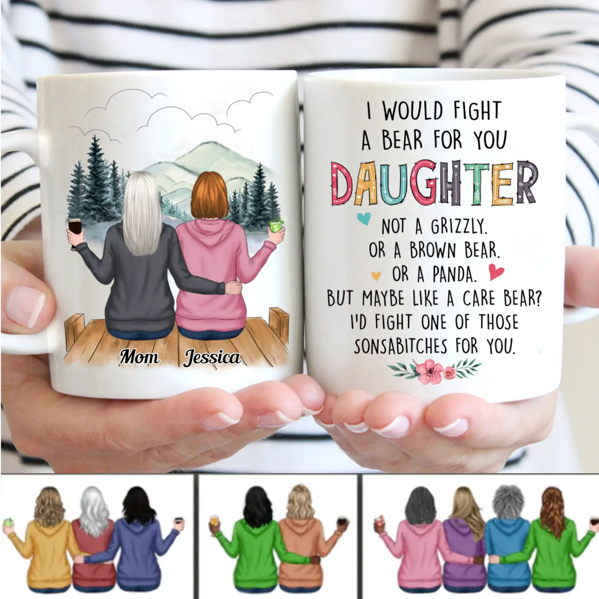 I Would Fight A Bear For You Daughter - Personalized Mug