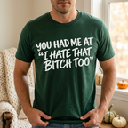 Forest Green quote T-shirt on male model